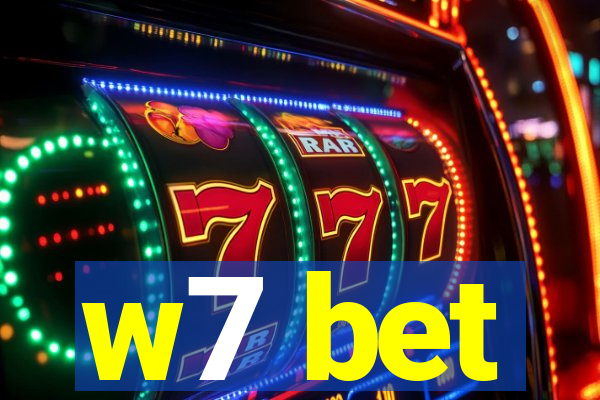 w7 bet